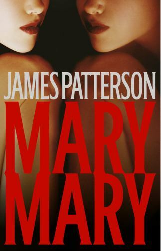 Mary, Mary by James Patterson (2005, Hardcover)