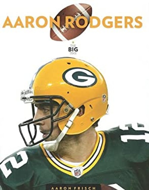 Aaron Rodgers Hardcover Aaron Frisch