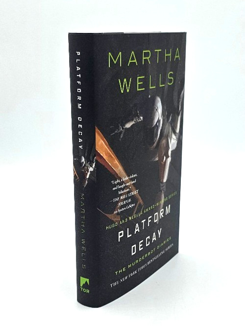 Martha Wells SIGNED Platform Decay Murderbot Diaries 8 Hardcover 1st / 1st New