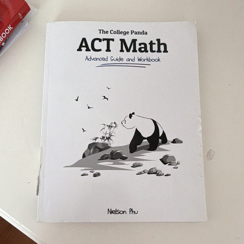 The College Panda ACT Math Advanced Guide & Workbook Paperback Nielson Phu