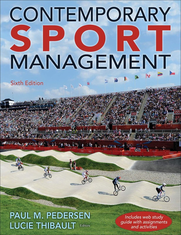 Contemporary Sport Management – paperback Pedersen, Paul M.|Thibault, Lucie