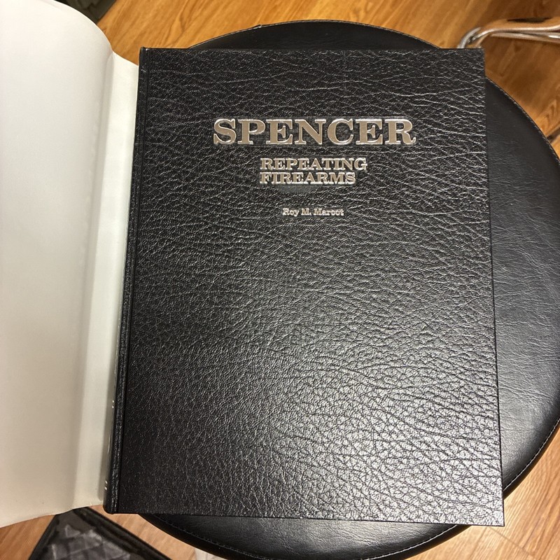 Spencer Repeating Firearms by Roy Marcot 1983 Copyright SIGNED gallery