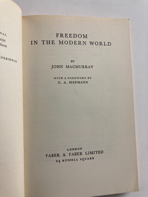 Reason and Emotion & Freedom in the Modern World by John MacMurray gallery