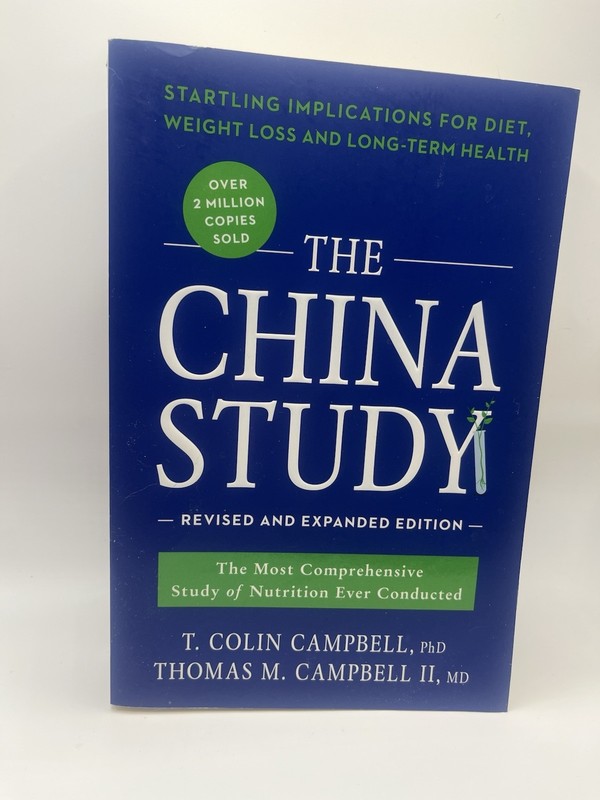 China Study Revised & Expanded Trade Paperback by Campbell BenBella Books 2016
