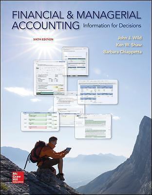 Financial and Managerial Accounting: – Hardcover, by Wild John; Shaw – Good j