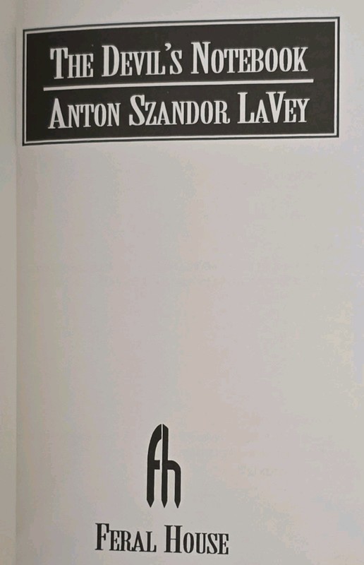 Anton Szandor LaVey - The Devil's Notebook - Feral House - 1992 Paperback gallery