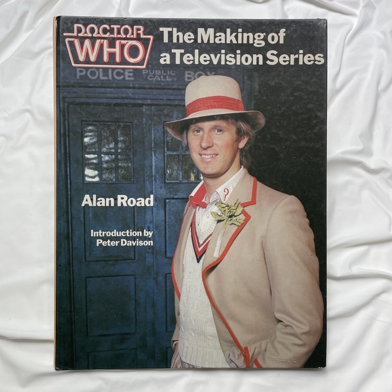 Doctor Who: The Making Of A Television Series