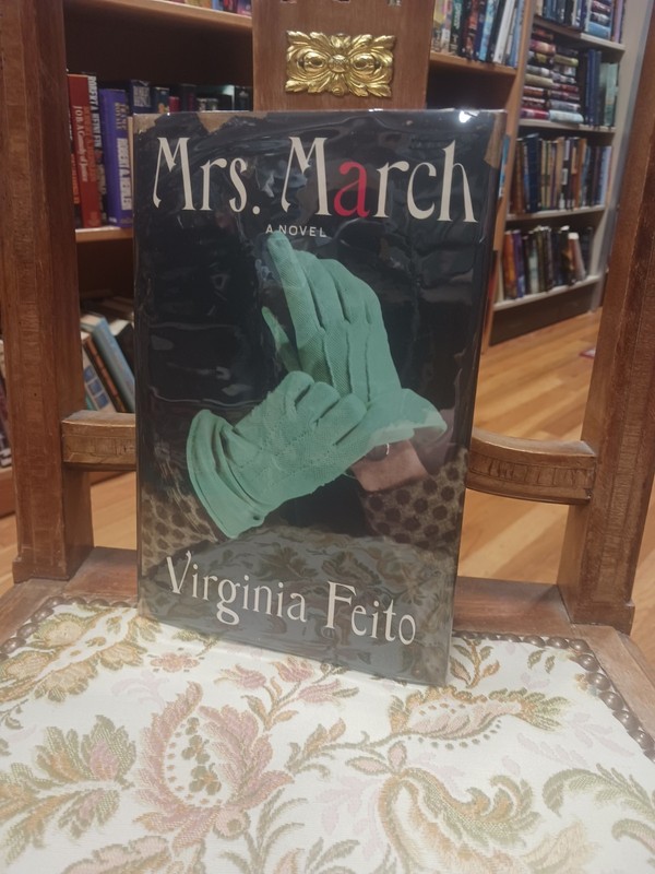 Mrs March Virginia Feito 1stEd Signed 2021 HC 1st American Ed Suspense