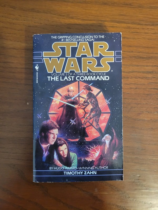 Star Wars The Last Command The Thrawn Trilogy By Timothy Zahn Paperback