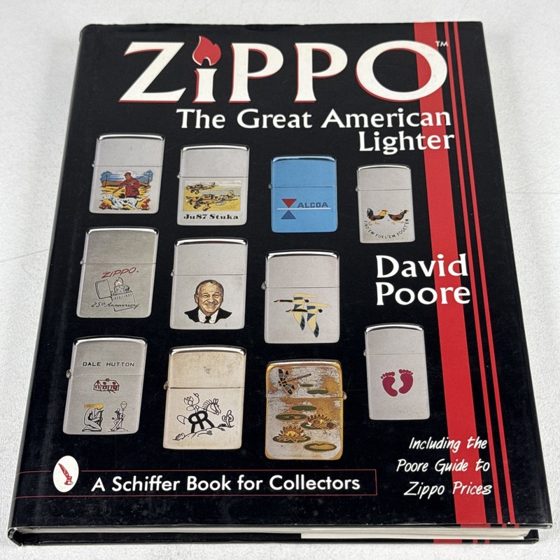 ZIPPO The Great American Lighter by David Poore Schiffer Collectors HC Book