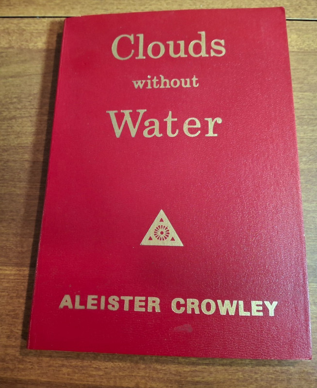 CLOUDS WITHOUT WATER ALEISTER CROWLEY LIMITED EDITION UNKNOWN SIGNATURE