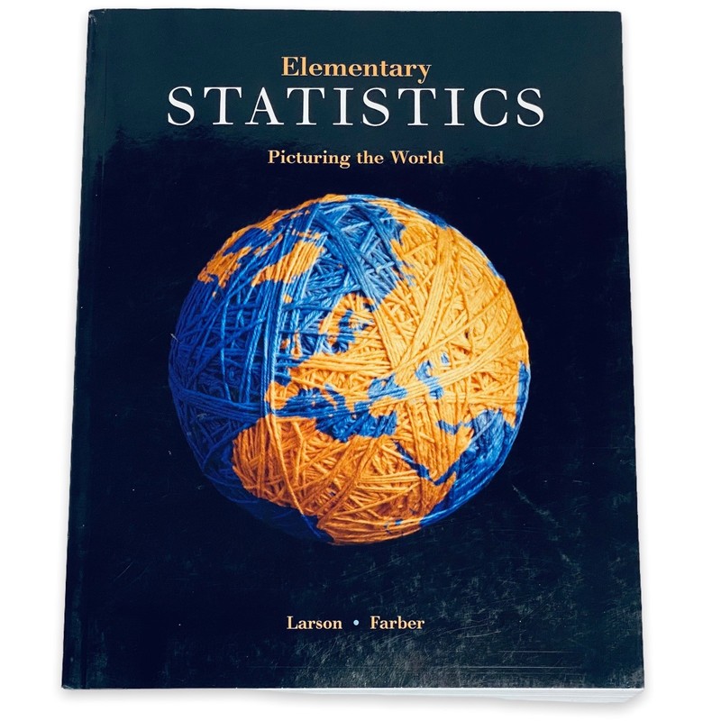 Elementary Statistics by Ron Larsen & Betsy Farber – Special Pearson Edition