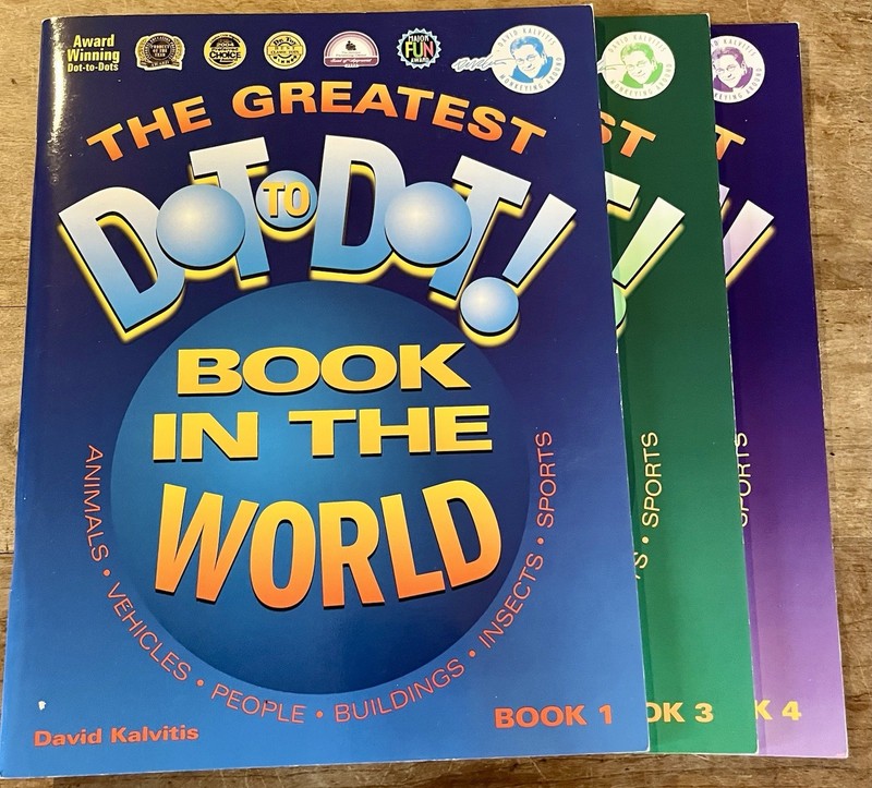 The Greatest Dot-To-Dot Book in the World Books 1,3,4 David Kalvitis NEW