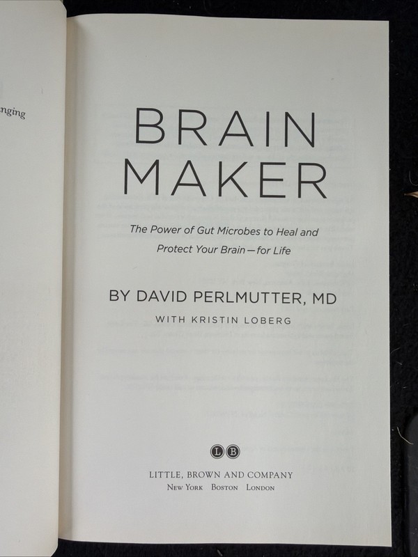 Brain Maker : The Power of Gut Microbes to Heal and Protect Your Brain for Life gallery