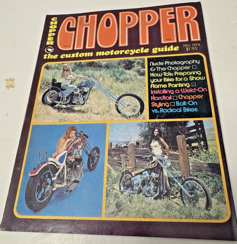 Chopper The Custom Motorcycle Guide Custom Issue Motorcycle Magazine Fall 1974
