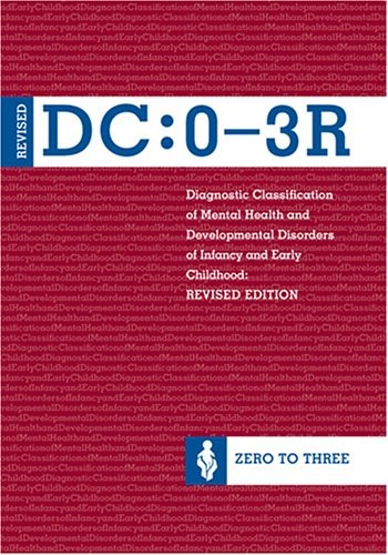 Diagnostic Classification of Mental H…, Zero To Three