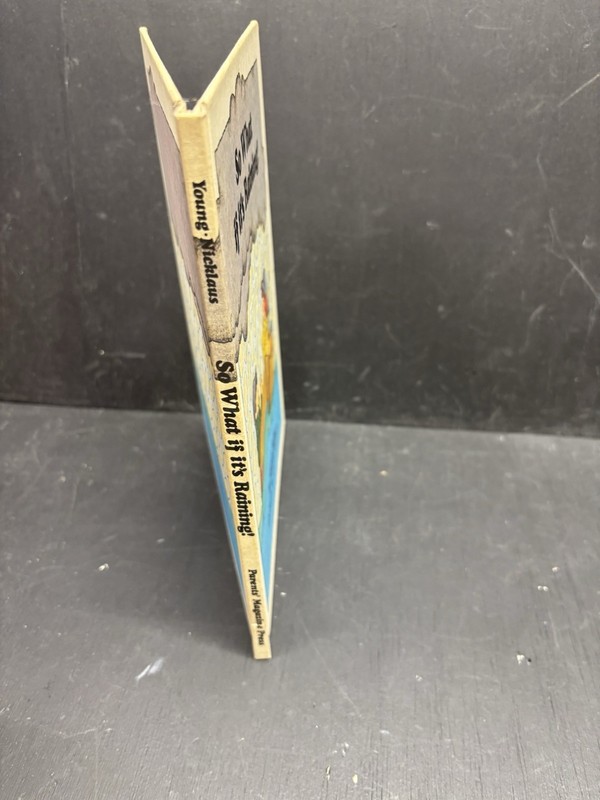 So What If Its Raining! Miriam Young / Carol Nicklaus Vintage 1976 Childrens HC gallery