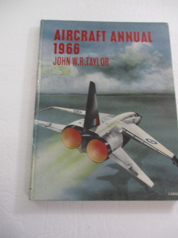 Aircraft Annual 1966 by John W.R. Taylor HC
