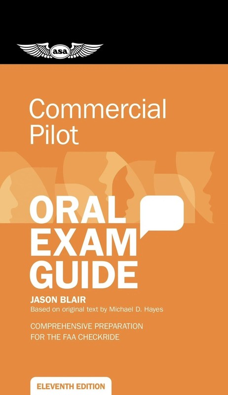 Commercial Pilot Oral Exam Guide by Jason Blair
