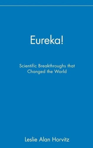 Leslie Alan Horvitz Eureka! (Hardback) (UK IMPORT)