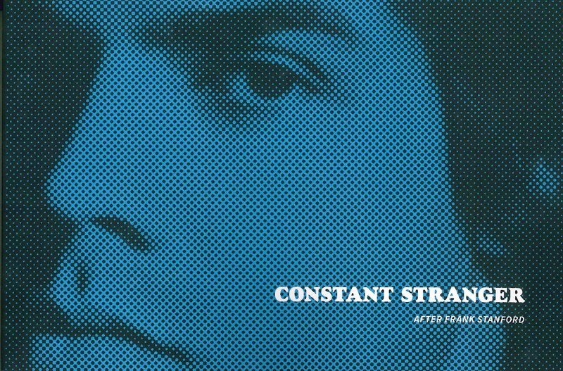Constant Stranger: After Frank Stanford – paperback Ryan, Aidan Matthew