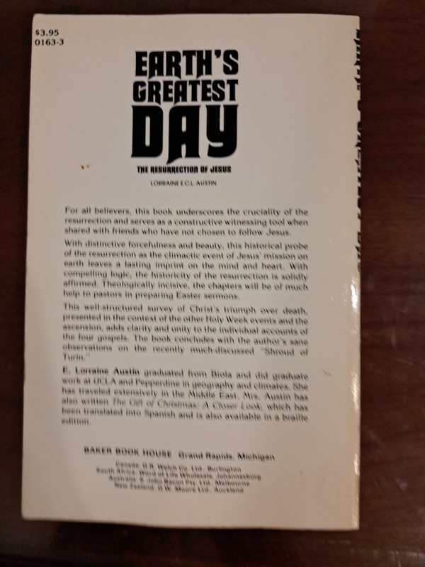 Earyhs Greatest Day, The Resurection Of Jesus, Lorraine E. C. L. Austin gallery