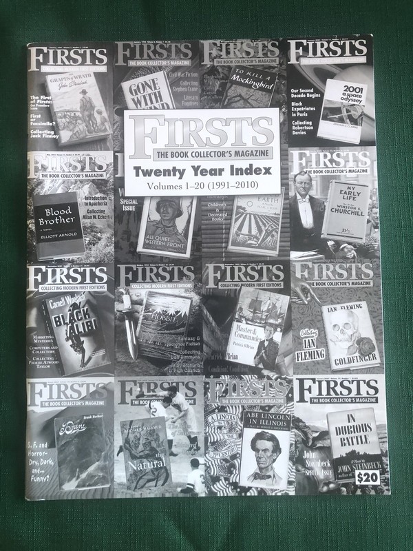 FIRSTS The Book Collector’s Magazine Twenty Year Index Vol. 1-20 (1991-2010)