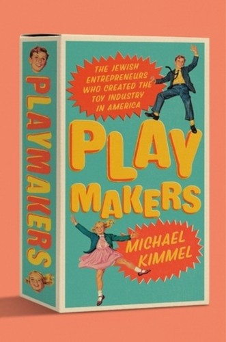 Playmakers by Michael Kimmel – 9781324105282