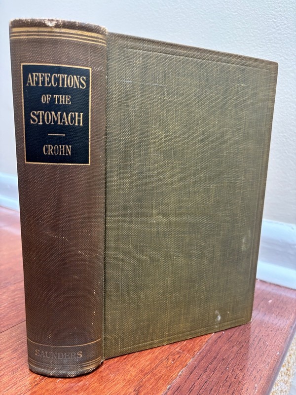 AFFECTIONS OF THE STOMACH by BURRILL CROHN INSCRIBED HB 1927 1st EDITION ANTIQUE