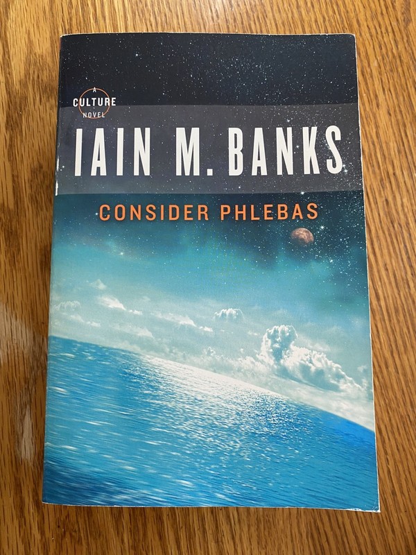 Consider Phlebas (Culture Series Book 1) by Iain M Banks Sci Fi paperback