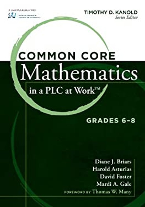 Common Core Mathematics in a PLC at Work, Grades 6-8