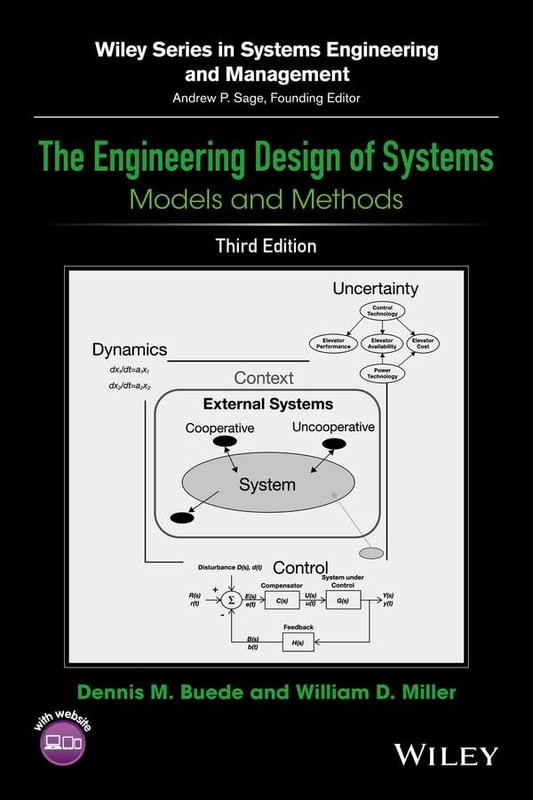The Engineering Design of Systems: Models and Methods (Wiley Series in Syste…