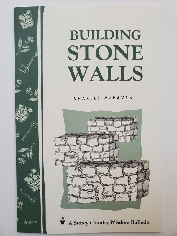 Building Stone Walls Storey’s Country Wisdom Bulletin A-217 Made in USA