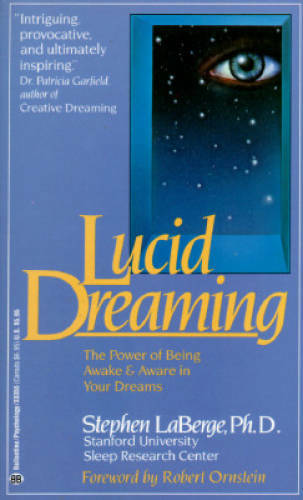 Lucid Dreaming – Mass Market Paperback By Stephen LaBerge – GOOD