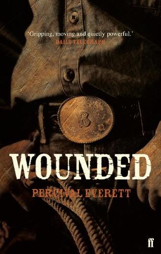 Wounded by Everett, Percival Paperback / softback Book The Fast Free Shipping