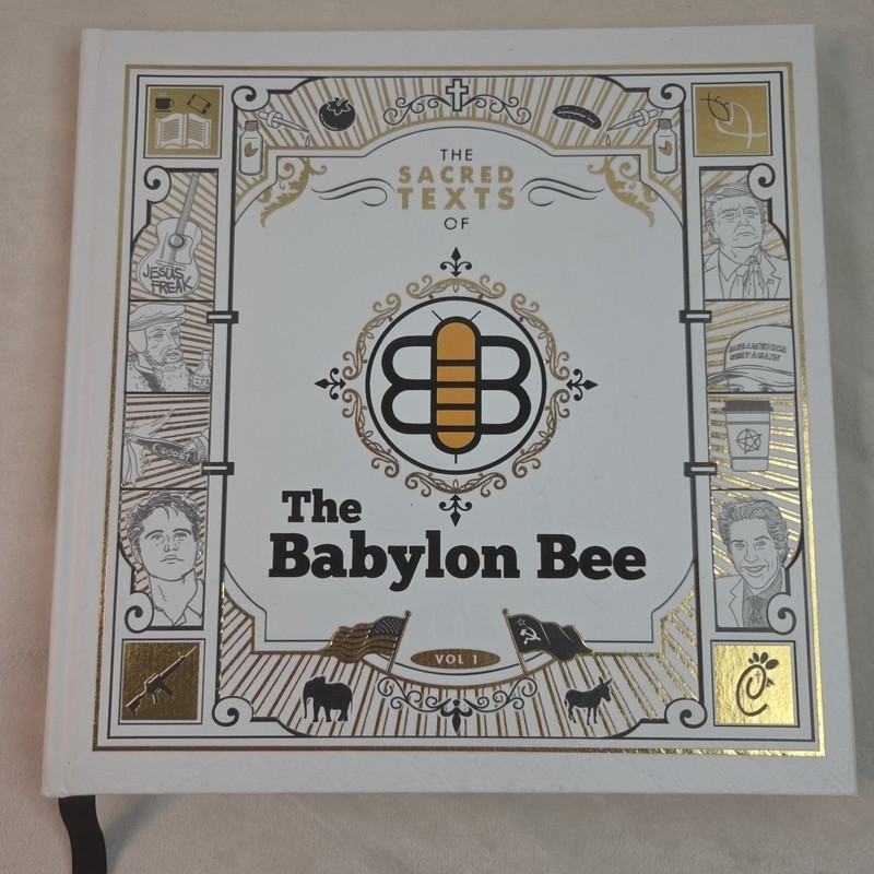 Sacred Texts of The BABYLON BEE Hardcover Satirical Conservative News First Ed