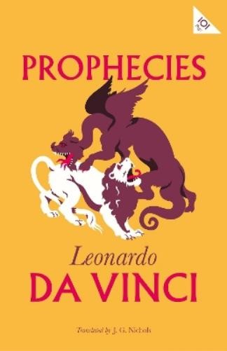 Leonardo da Vinci Prophecies (Paperback) Alma Classics 101 Pages (UK IMPORT)