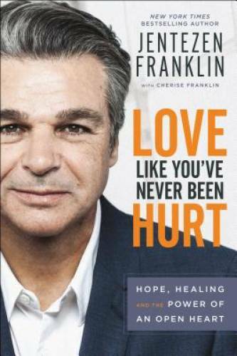Love Like You’ve Never Been Hurt: Hope, Healing and the Power of an Ope – GOOD