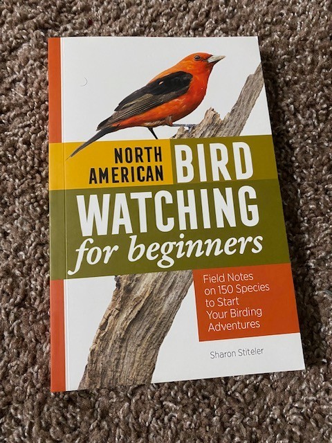 North American Bird Watching for Beginners : Field Notes on 150 Species to Start