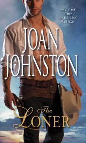 The Loner (Bitter Creek) – Mass Market Paperback By Johnston, Joan – VERY GOOD