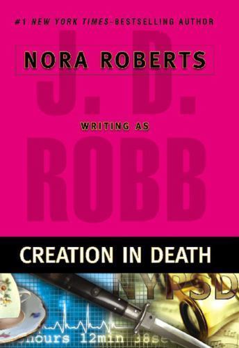 Creation in Death – 0399154361, hardcover, J D Robb