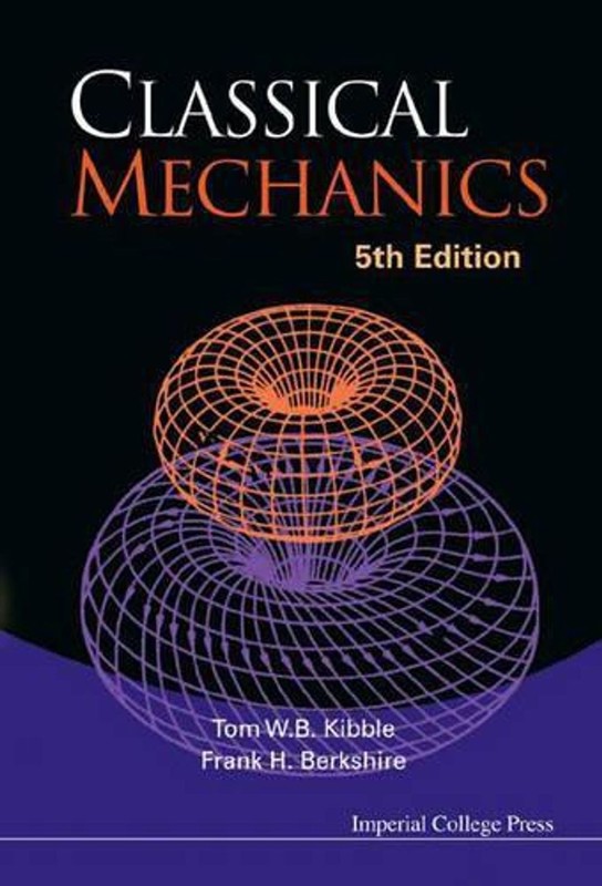 Classical Mechanics (5th Edition) by Frank H. Berkshire (English) Paperback Book