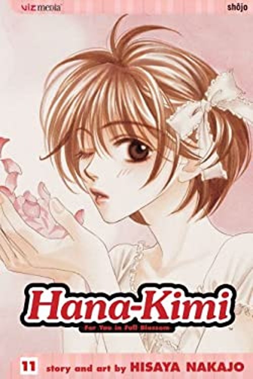 Hana-Kimi, Vol. 11 Paperback Hisaya Nakajo