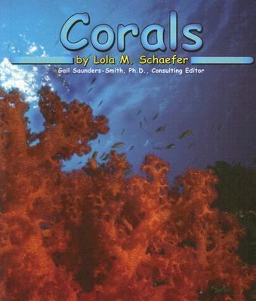Corals Perfect Lola M. Schaefer