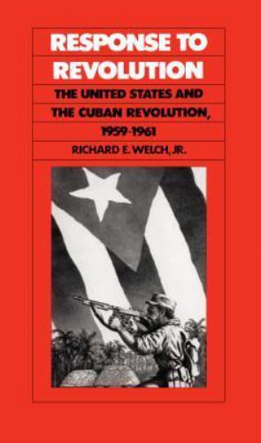 Response to Revolution: The United States an- paperback, Welch Jr, 9780807841365