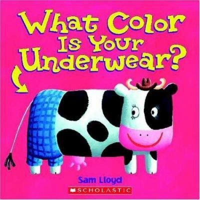 What Color Is Your Underwear? by Sam Lloyd