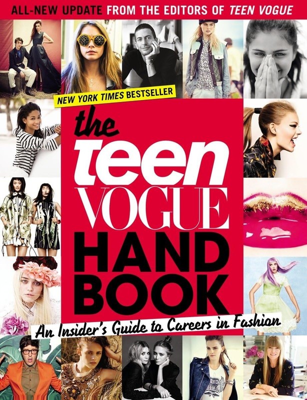 The Teen Vogue Handbook: An Insider’s Guide to Careers in Fashion