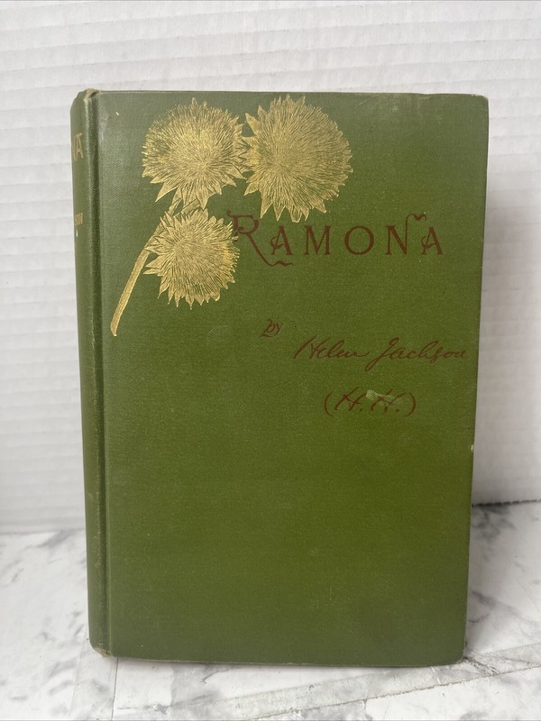 RAMONA – A Story by Helen Hunt Jackson (1905, Hardcover) Antique Book