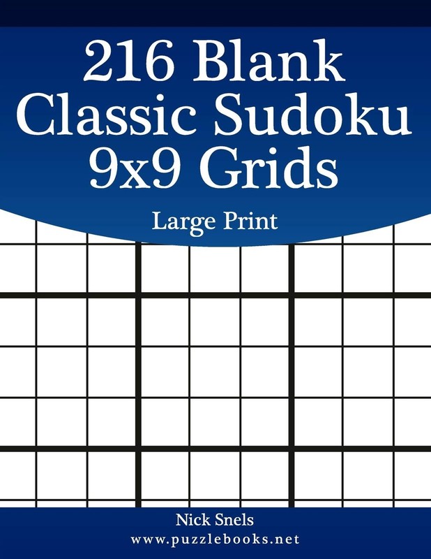 216 Blank Classic Sudoku 9×9 Grids Large Print (Blank Grids)