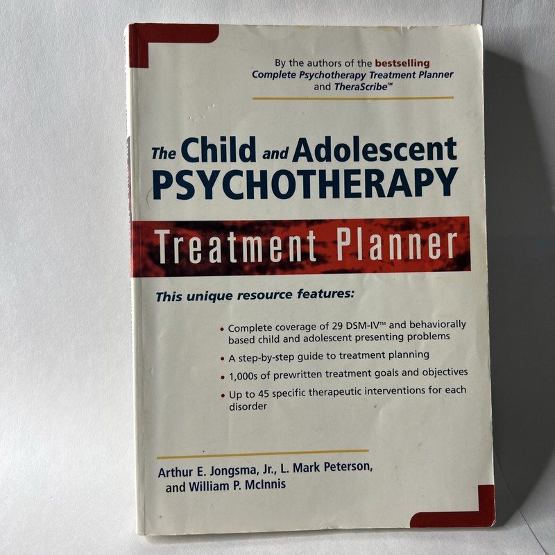 The Child and Adolescent Psychotherapy Treatment Planner